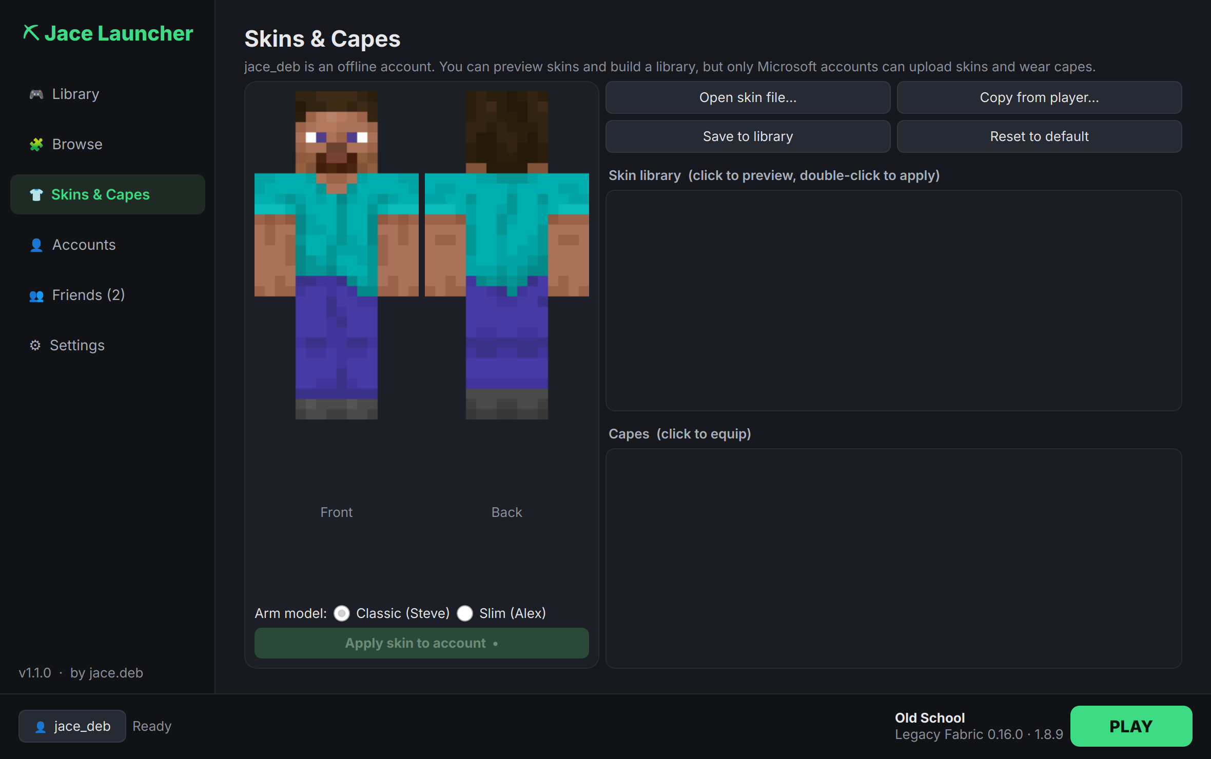 Skins and capes